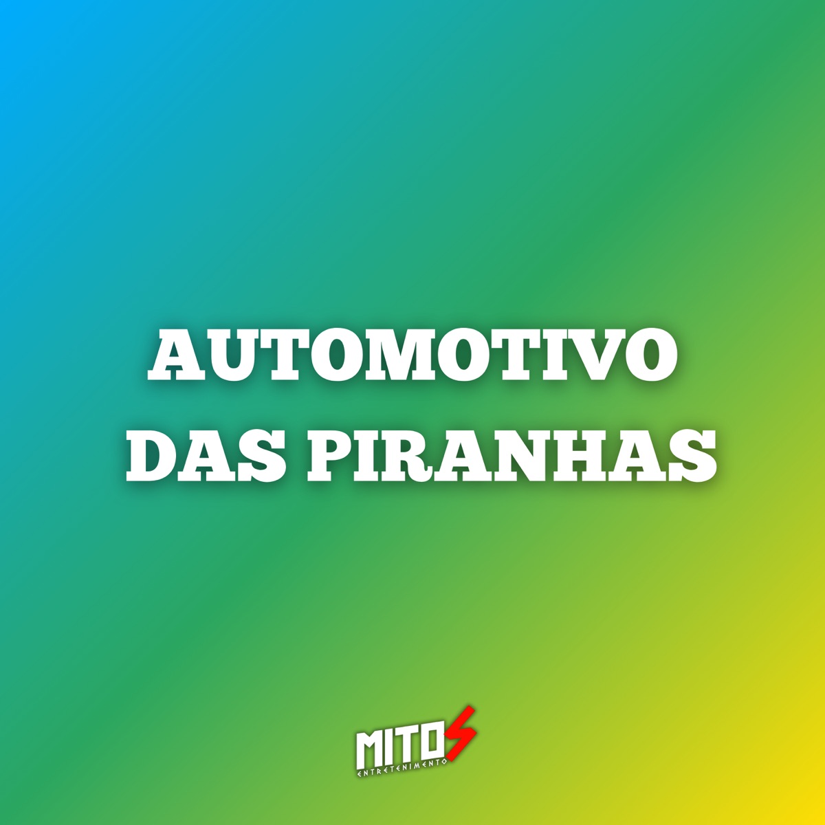 Automotivo das Piranhas (feat. mc donzela, MC Luana Sp & MC NANINHA) - Single by DJ RH Ooh Cria, DJ LZ 011 & dj bruninho 17 album cover