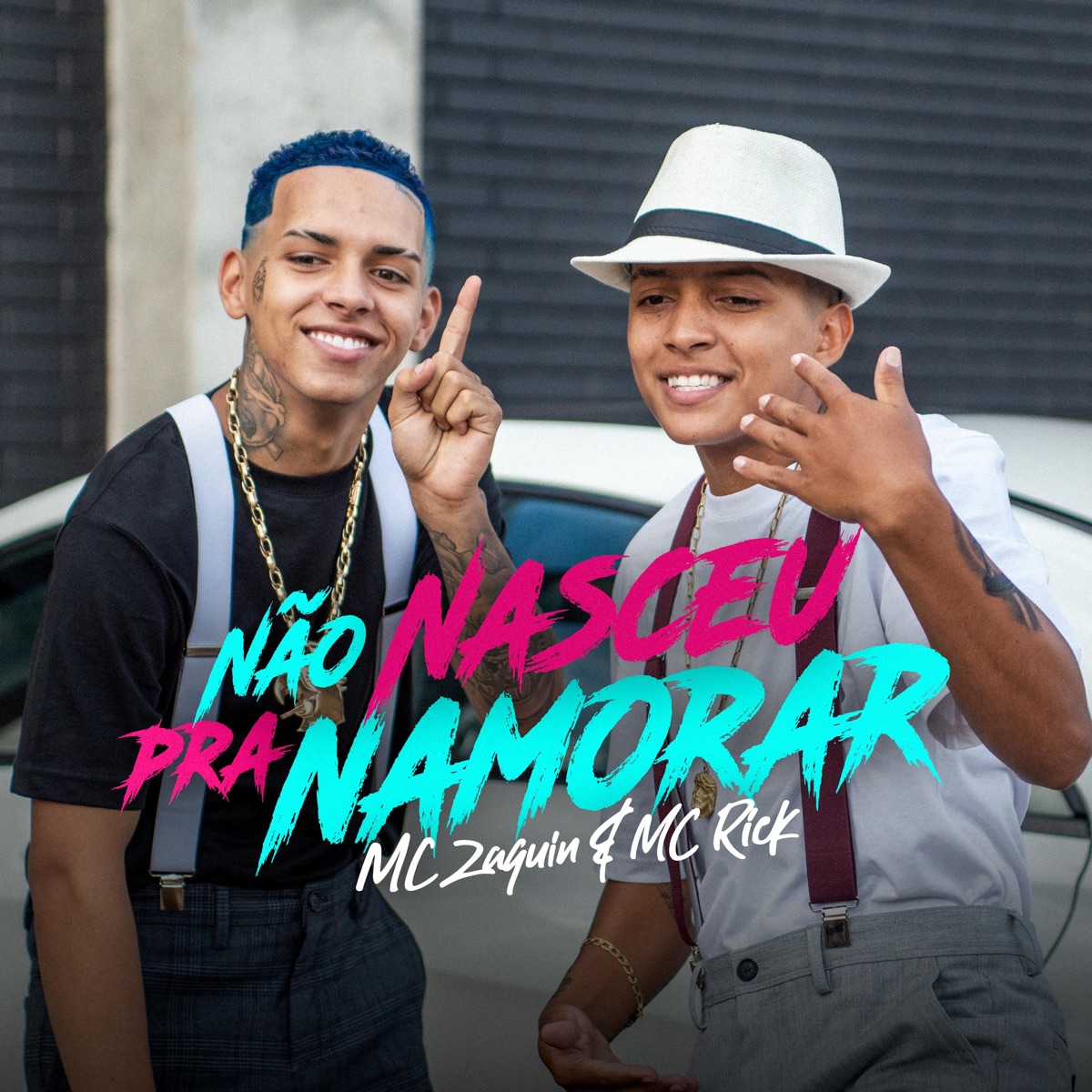 Não Nasceu pra Namorar - Single by MC Zaquin, MC Rick & Kelwin Lopes album cover