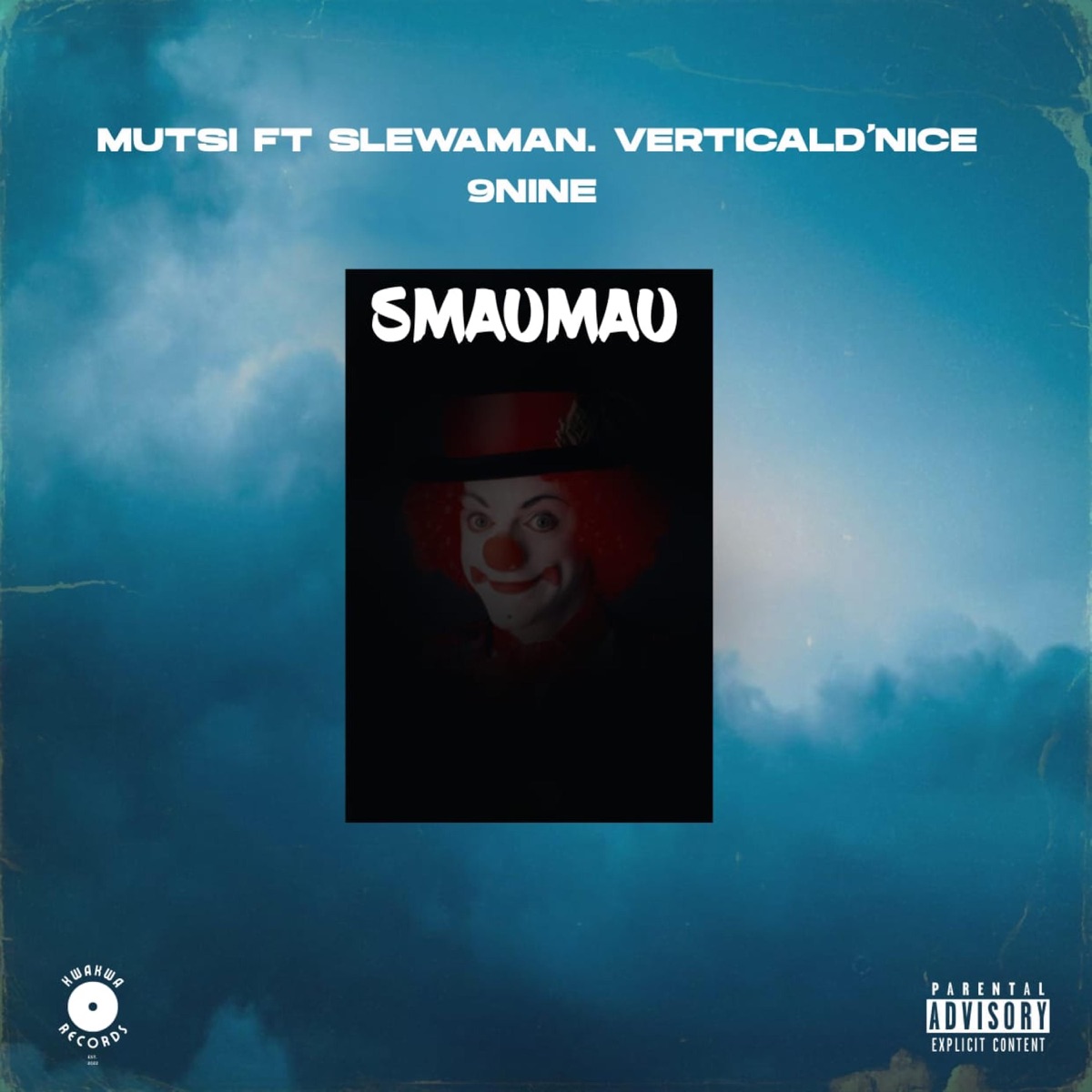SMAUMAU (feat. Slewa Man, Vertical, D'NICE & 9Nine) - Single by MUTSI album cover