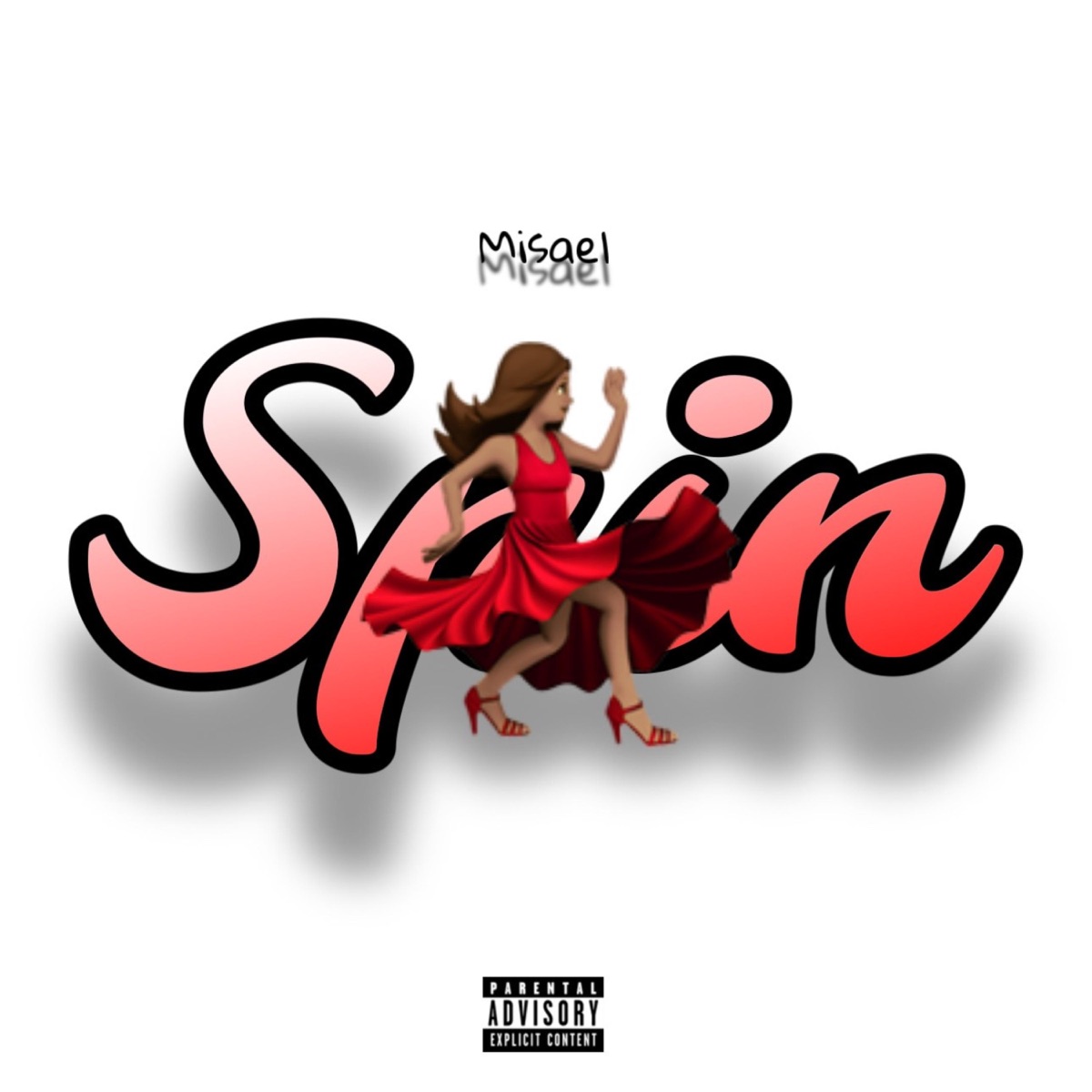 spin! - Single by Misael Suave album cover