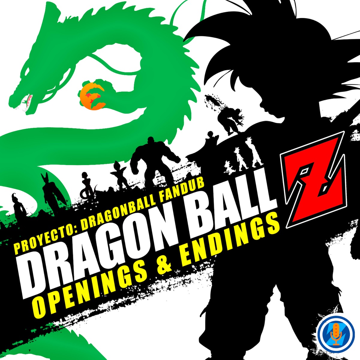 Dragon Ball Openings & Endings (Versión Full) - EP by Proyecto: DragonBall FanDub album cover