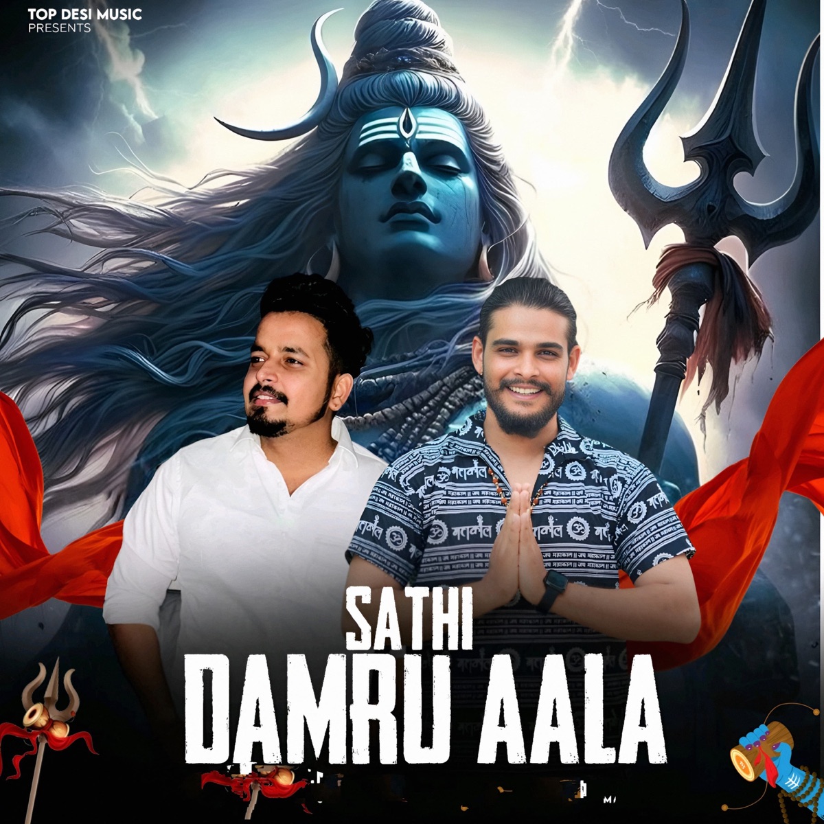 Sathi Damru Aala - Single by Mohit Gilotiya, Rock Star Vipin, Ravi Prajapati & SHUBHAM MAHI album cover