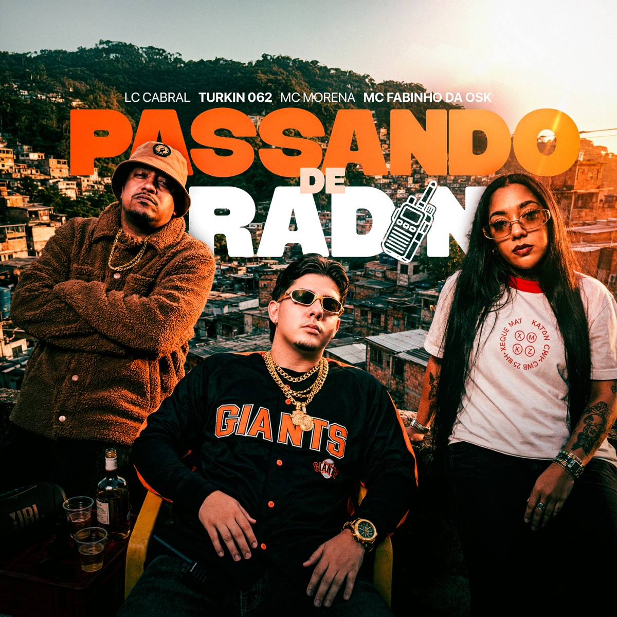 PASSANDO DE RADIN - Single by DJ LC CABRAL, Turkin 062, Mc Morena & MC Fabinho da Osk album cover