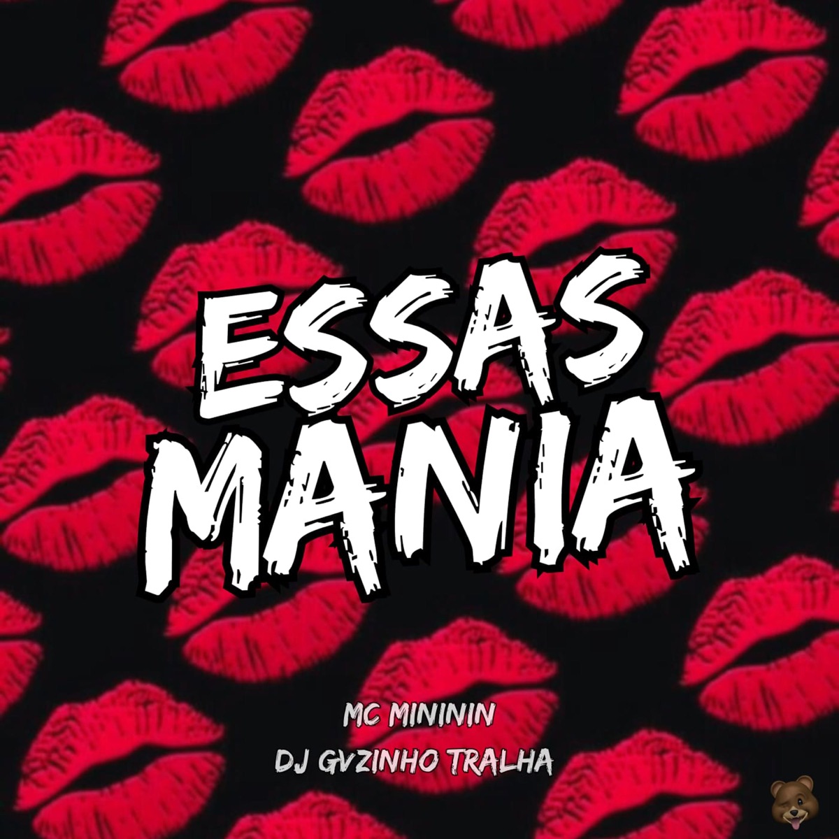 ESSAS MANIA - Single by Dj Gvzinho Tralha & Mc Mininin album cover