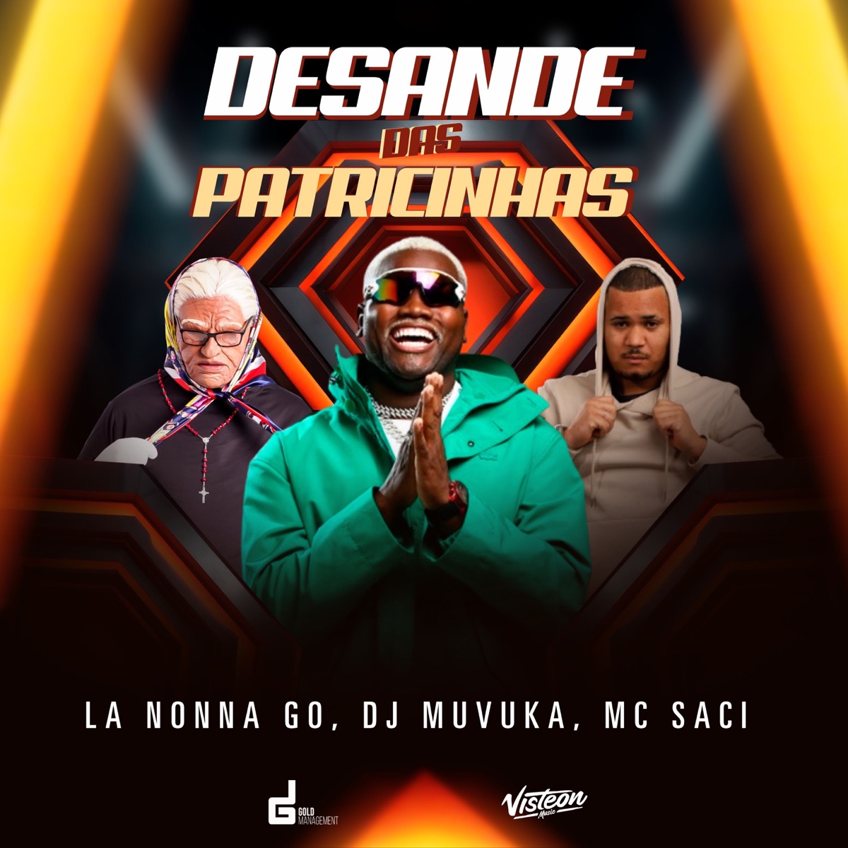 Desande das Patricinhas - Single by La Nonna Go, Dj Muvuka & MC Saci album cover