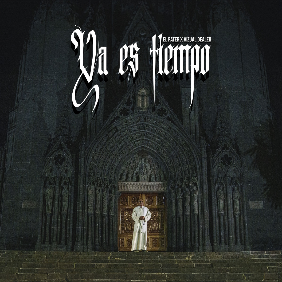 Ya Es Tiempo - Single by El Pater & Vizual Dealer album cover