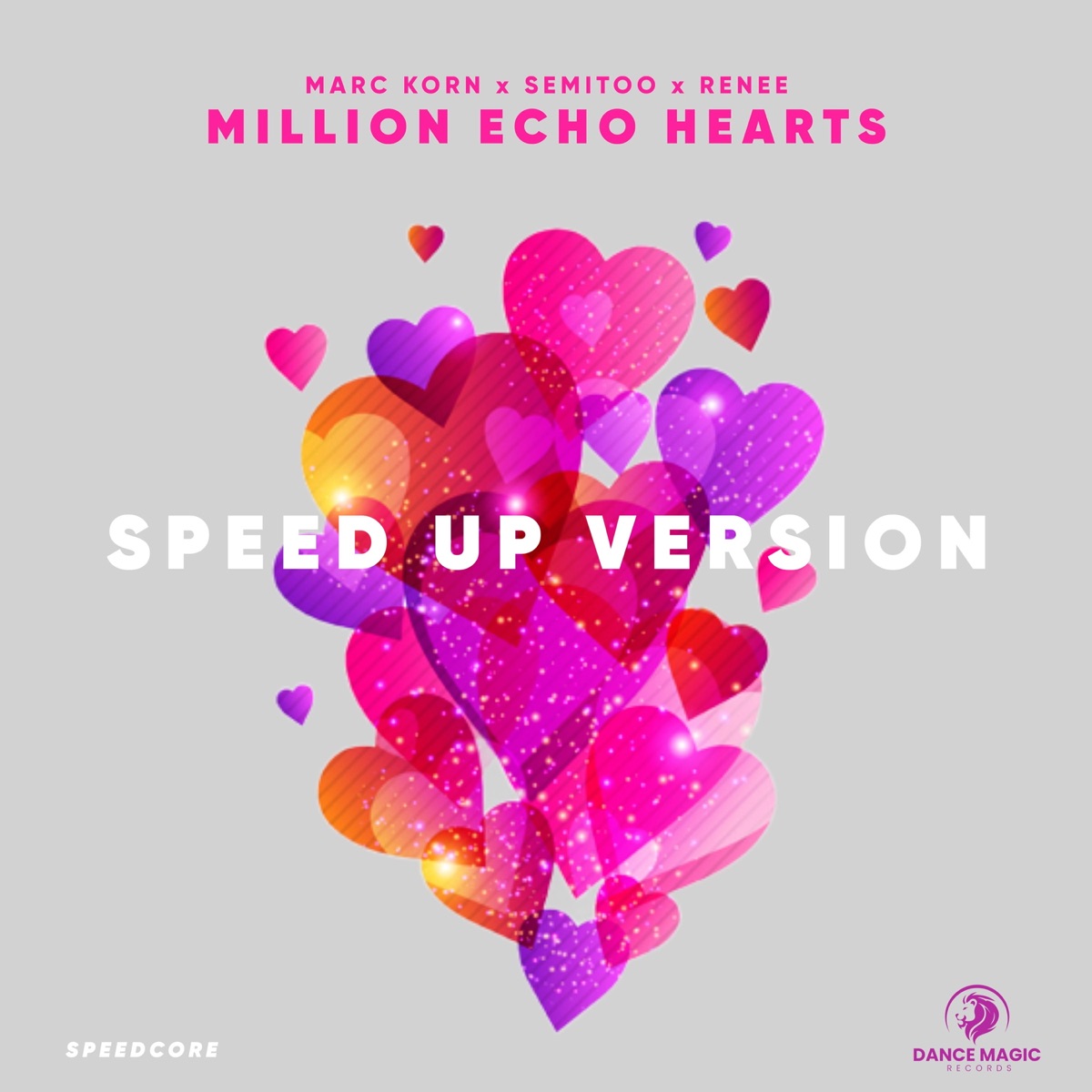 Million Echo Hearts (Speed Up Version) [feat. Marc Korn, Semitoo & Renee] - Single by Speedcore album cover