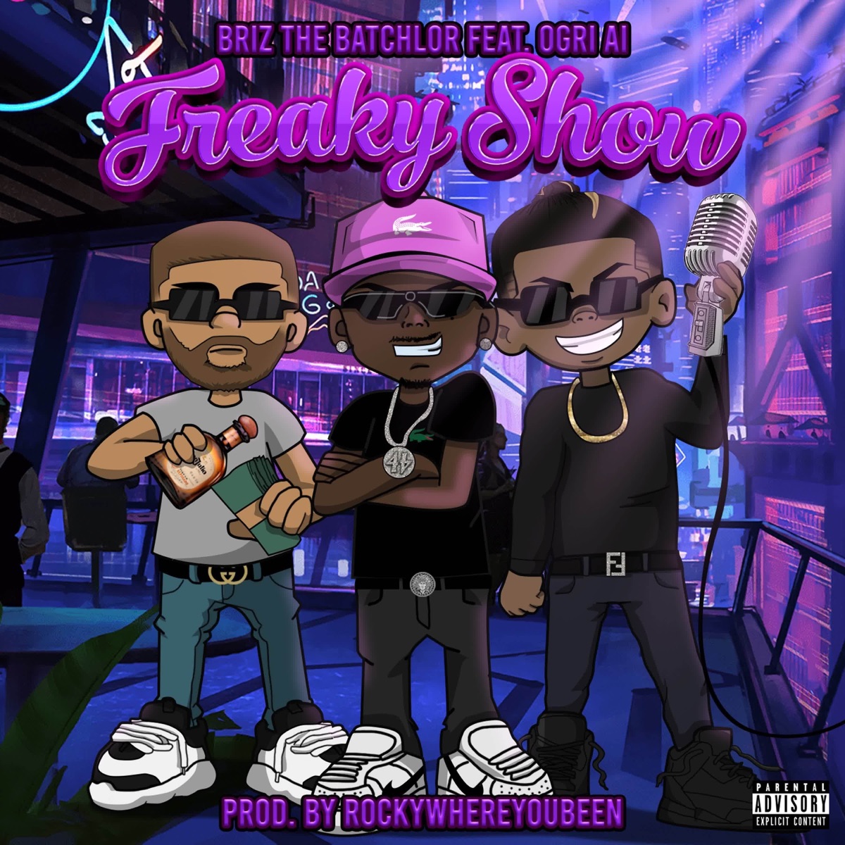 Freaky Show - Single by Briz the Batchlor, Ogri Ai & Rockywhereyoubeen album cover