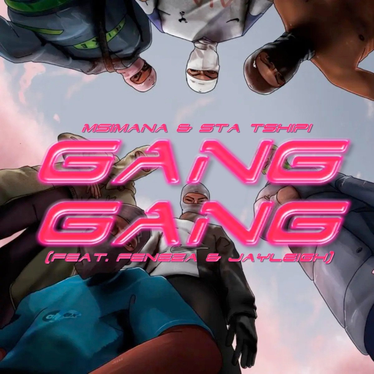 Gang Gang (feat. Feneza & Jayleigh) - Single by Msimana & Sta Tshipi album cover