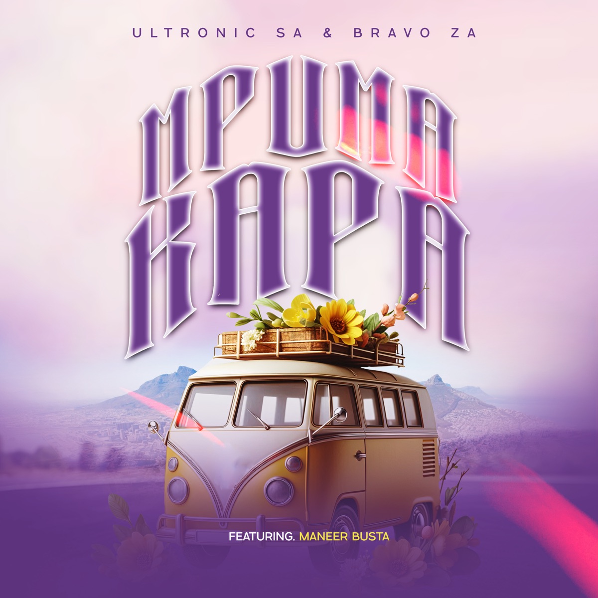 Mpuma Kapa (feat. Meneer Busta) - Single by Ultronic SA & Bravo ZA album cover
