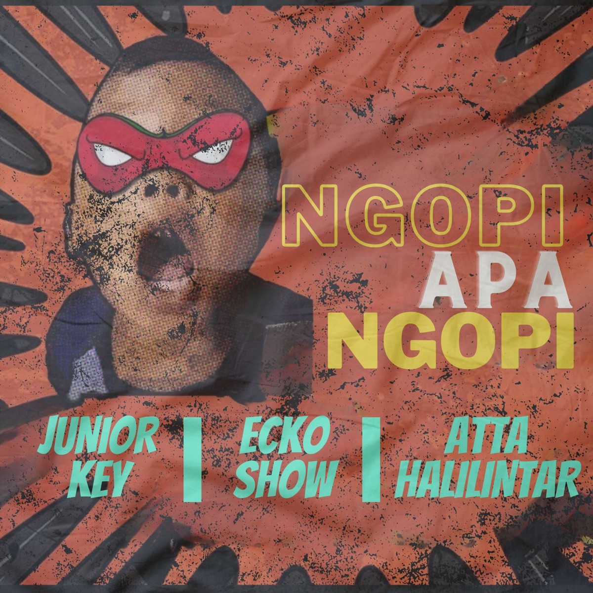 Ngopi Apa Ngopi - Single by Junior Key, Ecko Show & Atta Halilintar album cover