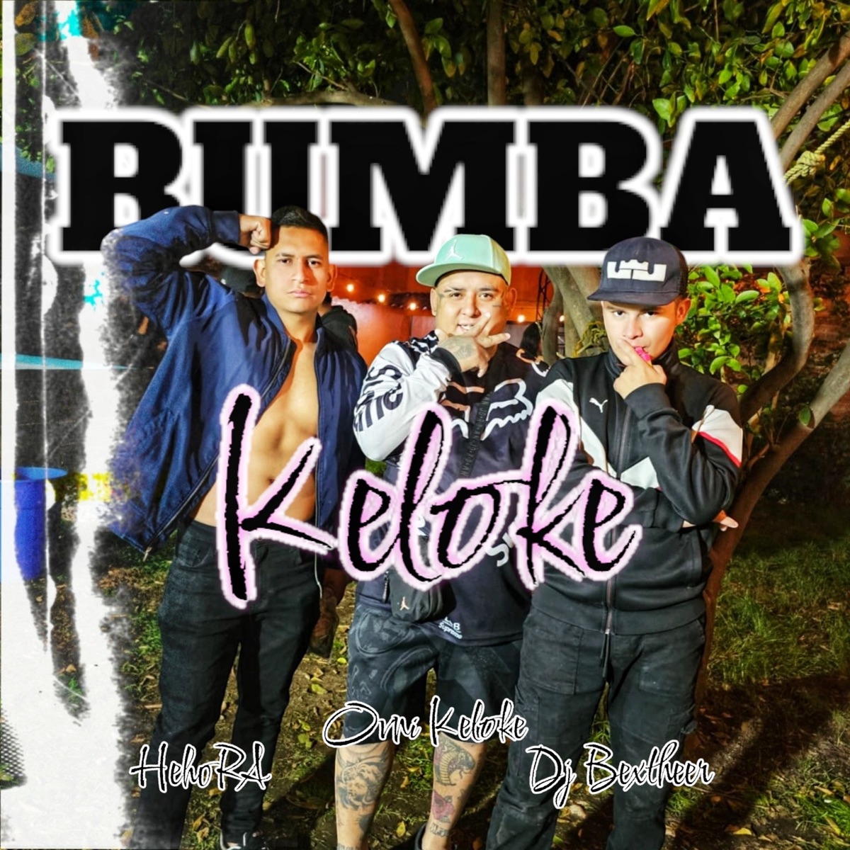 Rumba Keloke - Single by HehoRA, Ovni Keloke & Dj Bextheer album cover