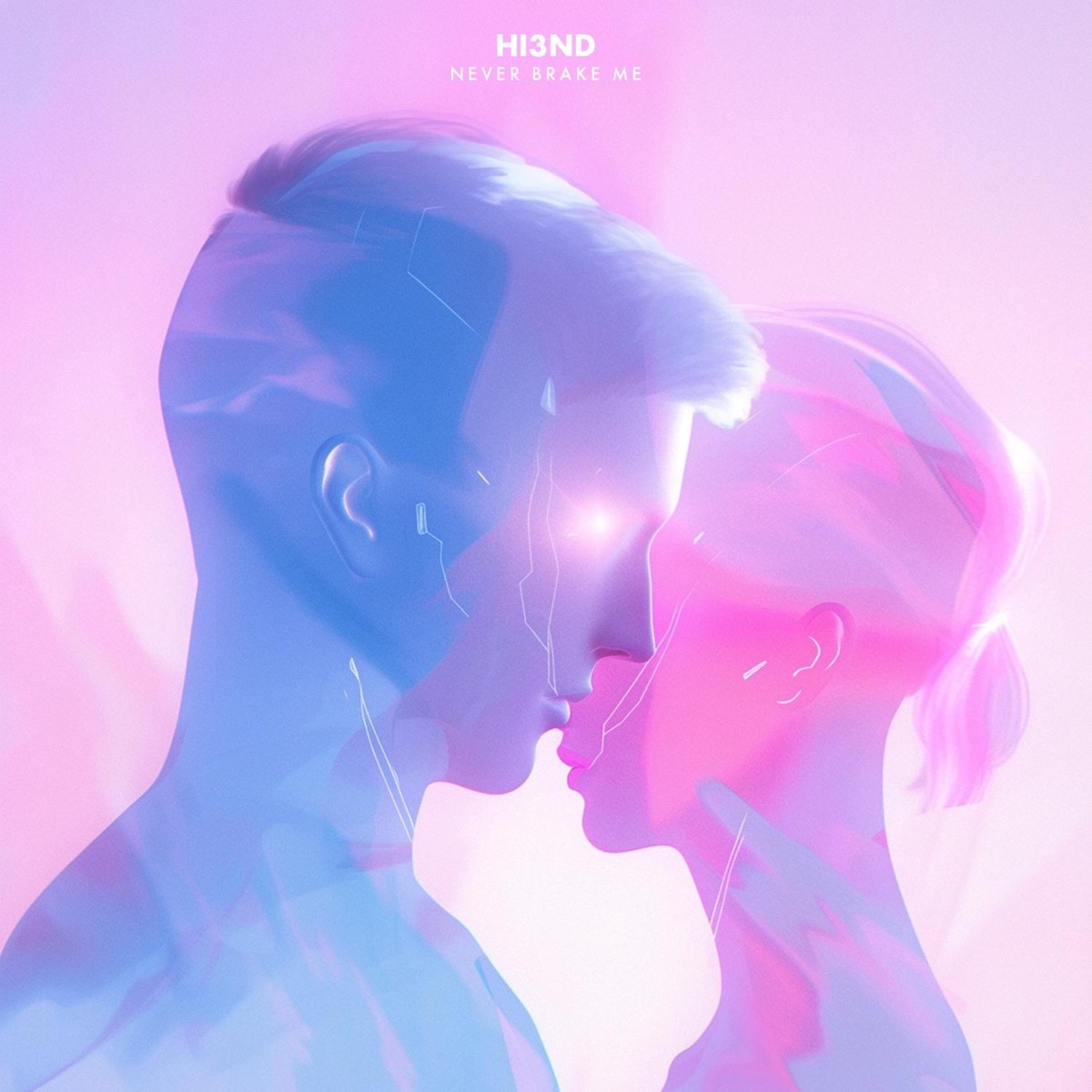 Never Brake Me - Single by Hi3ND album cover