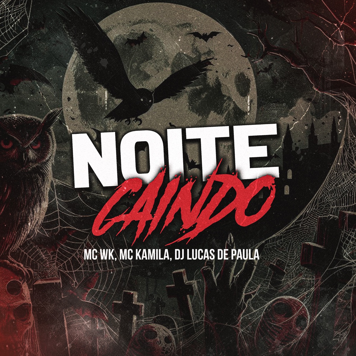 Noite Caindo - Single by DJ LUCAS DE PAULA, MC Wk & MC KAMILA album cover
