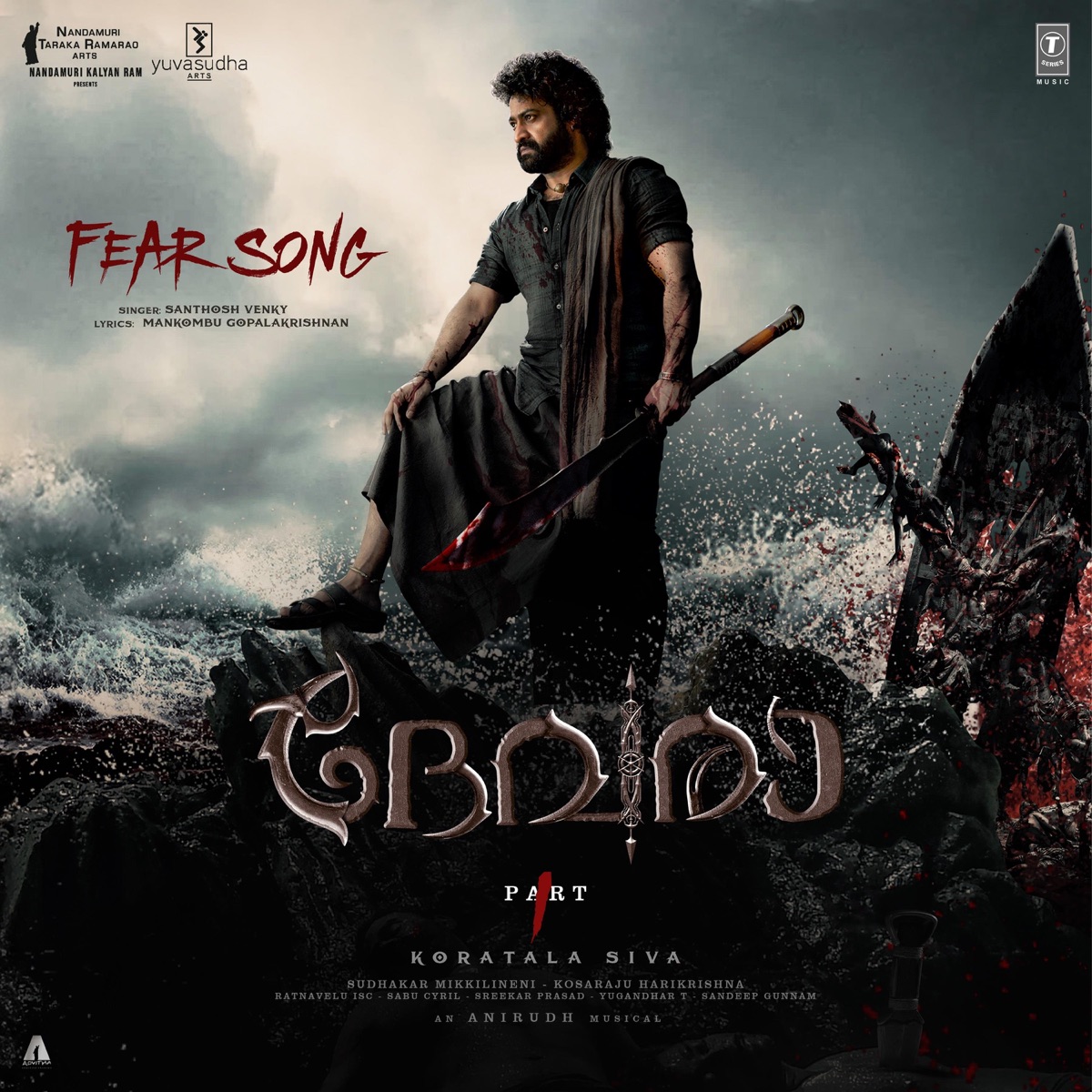Fear Song (From "Devara Part 1") - MALAYALAM - Single by Anirudh Ravichander, Santhosh Venky & Mankombu Gopalakrishnan album cover