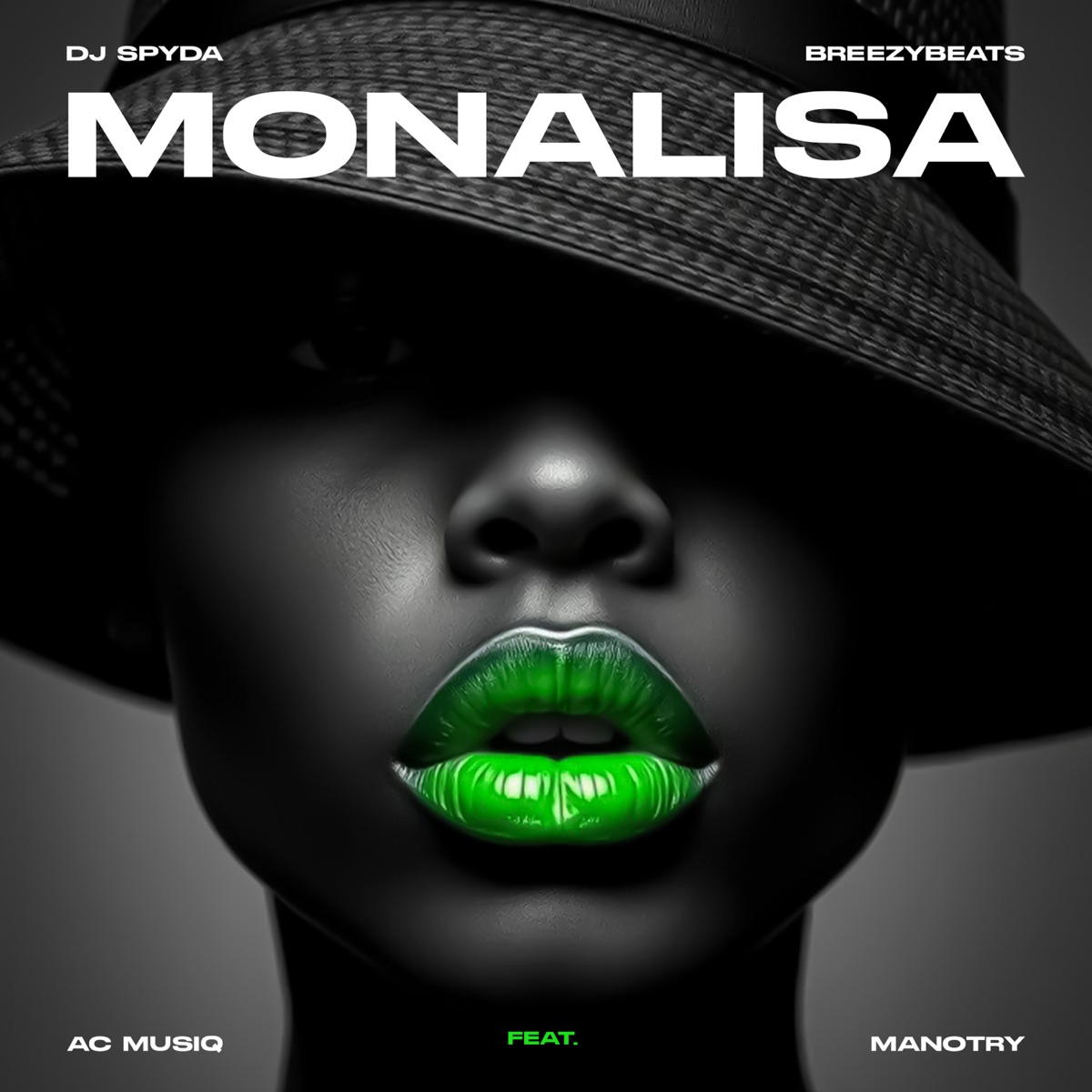 Monalisa (feat. Manotry & Ac musiq) - Single by Breezybeats & Dj Spyda album cover