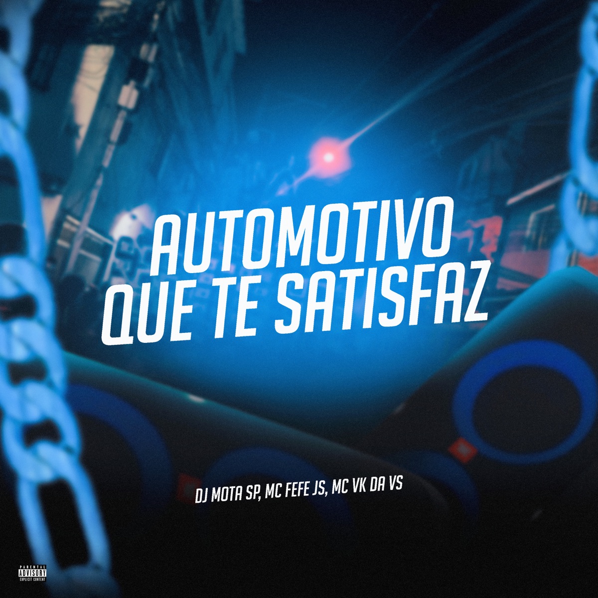 Automotivo Que Te Satisfaz - Single by DJ MOTA SP, MC FEFE JS & MC VK DA VS album cover