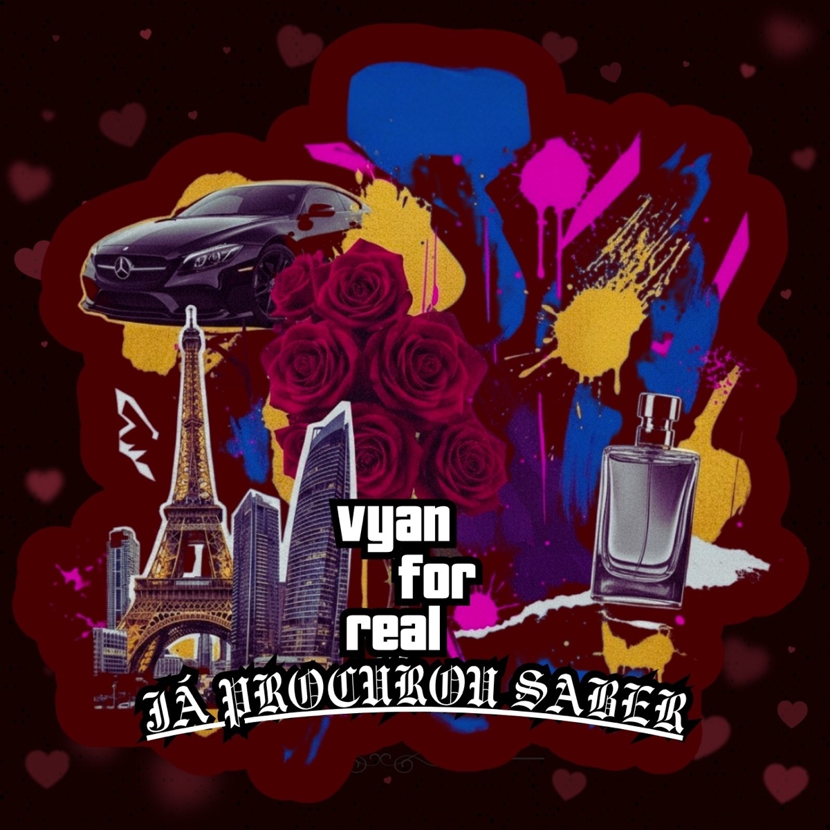 Já Procurou Saber - Single by Vyanforreal album cover