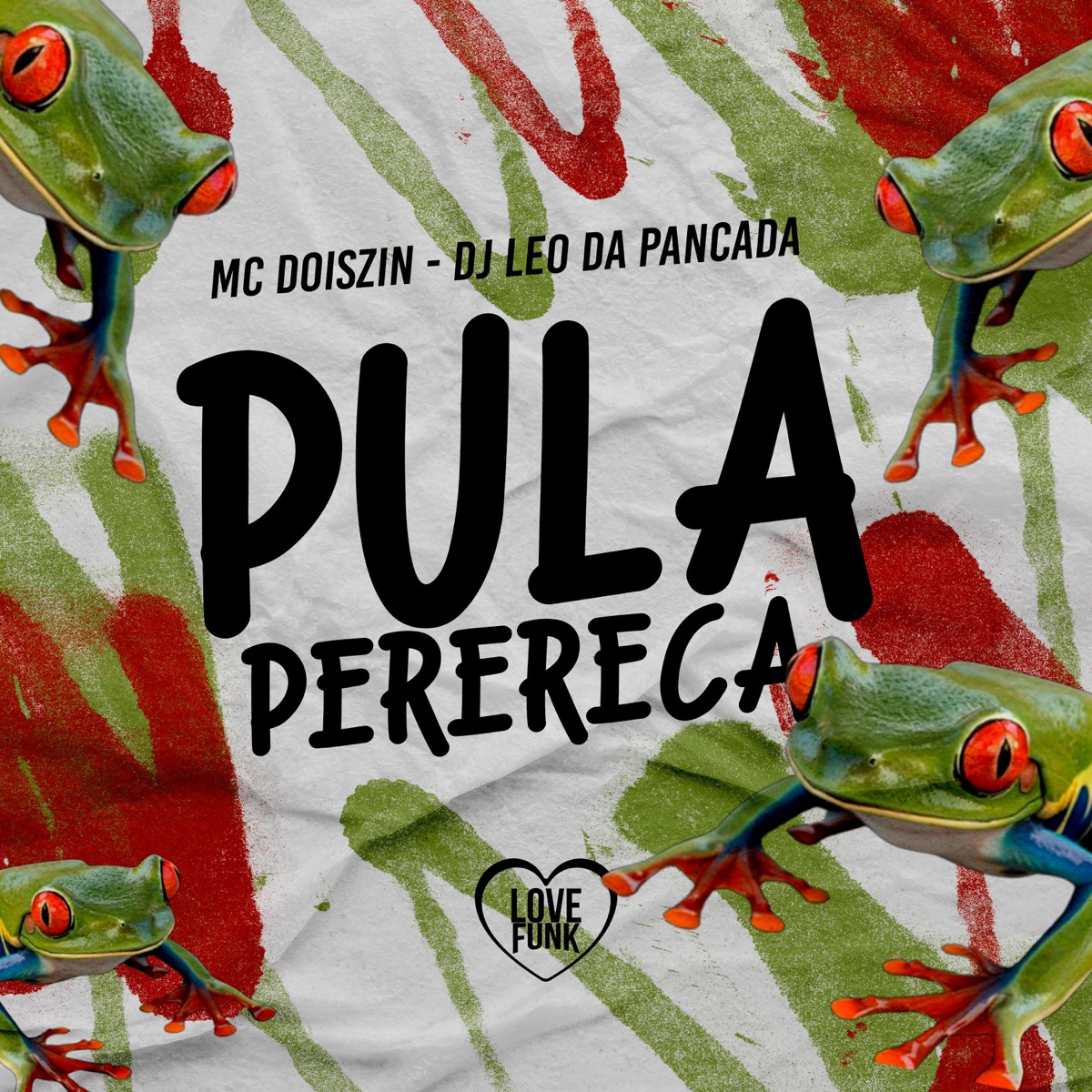 Pula Perereca - Single by Mc DoisZin & DJ LEO DA PANCADA album cover