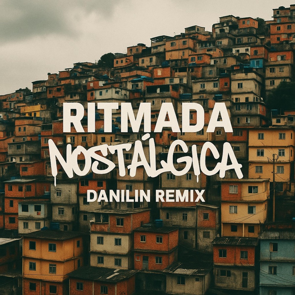 RITMADA NOSTALGICA - Single by Danilin remix album cover