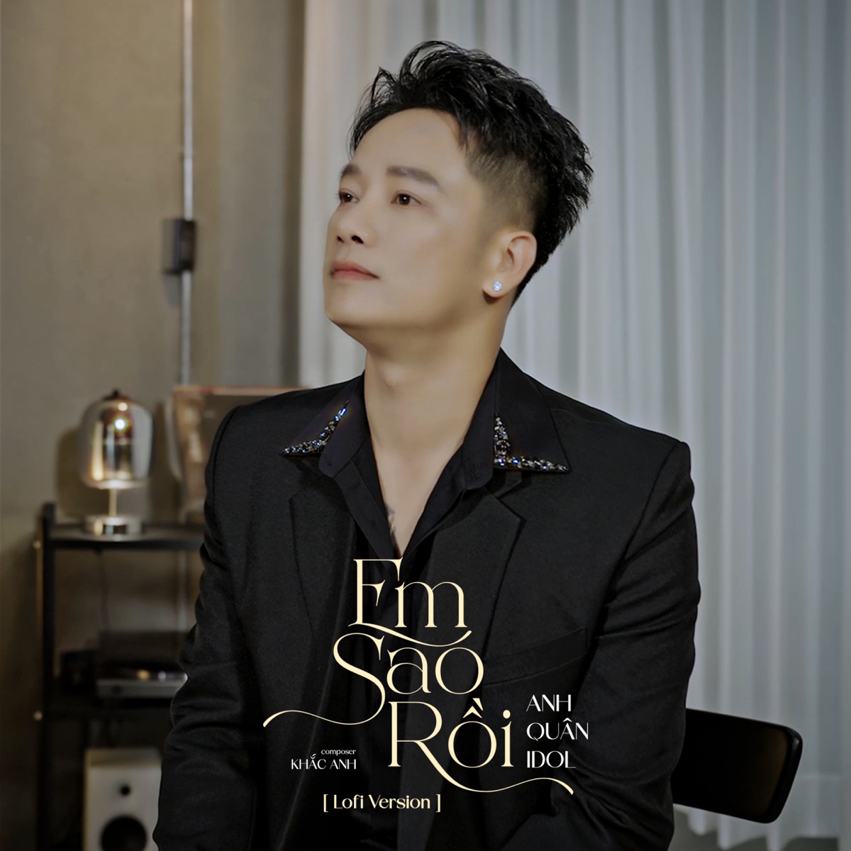 Em Sao Rồi (Lofi) - Single by Anh Quân Idol album cover