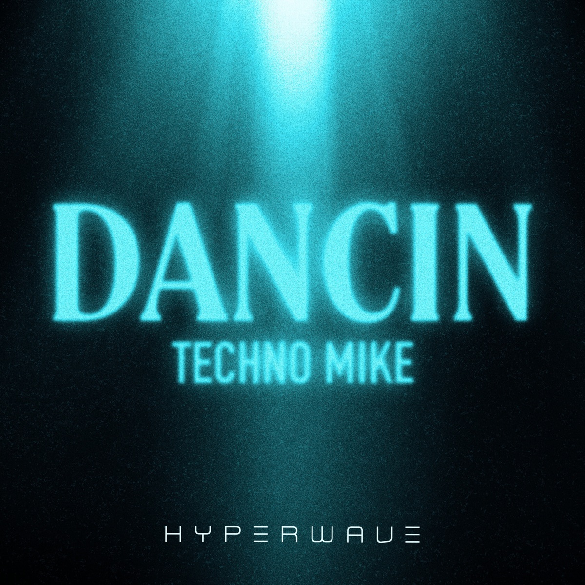Dancin - Single by Techno Mike album cover