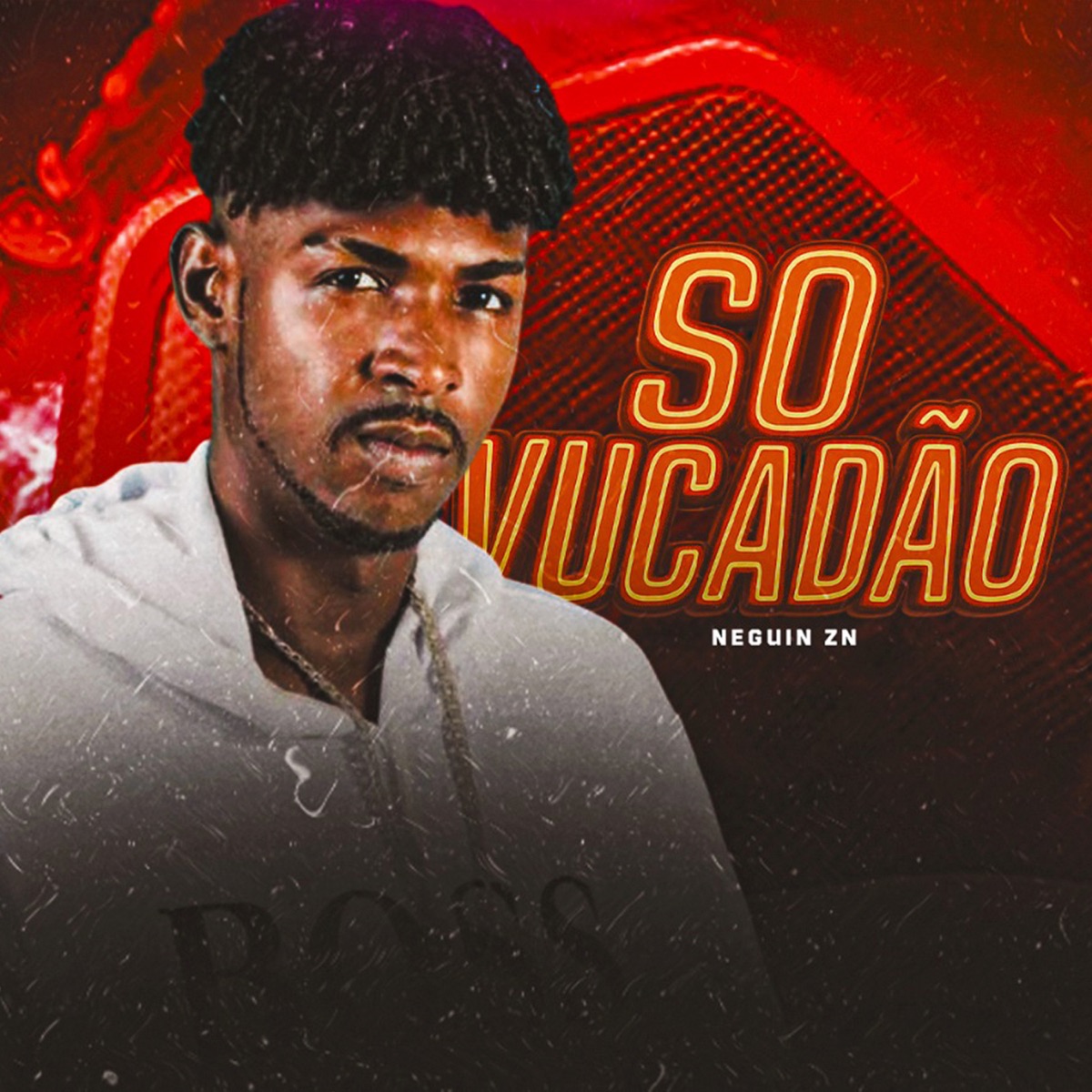 Só Vucadão - Single by Neguin Zn album cover