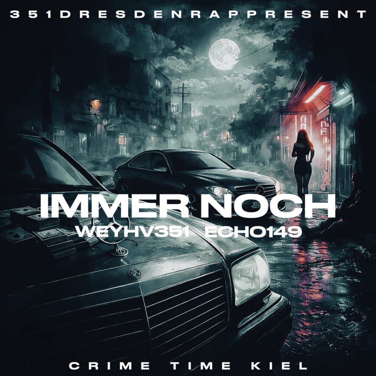 IMMER NOCH (feat. Salach) - Single by Weyhv351 & Echo 149 album cover