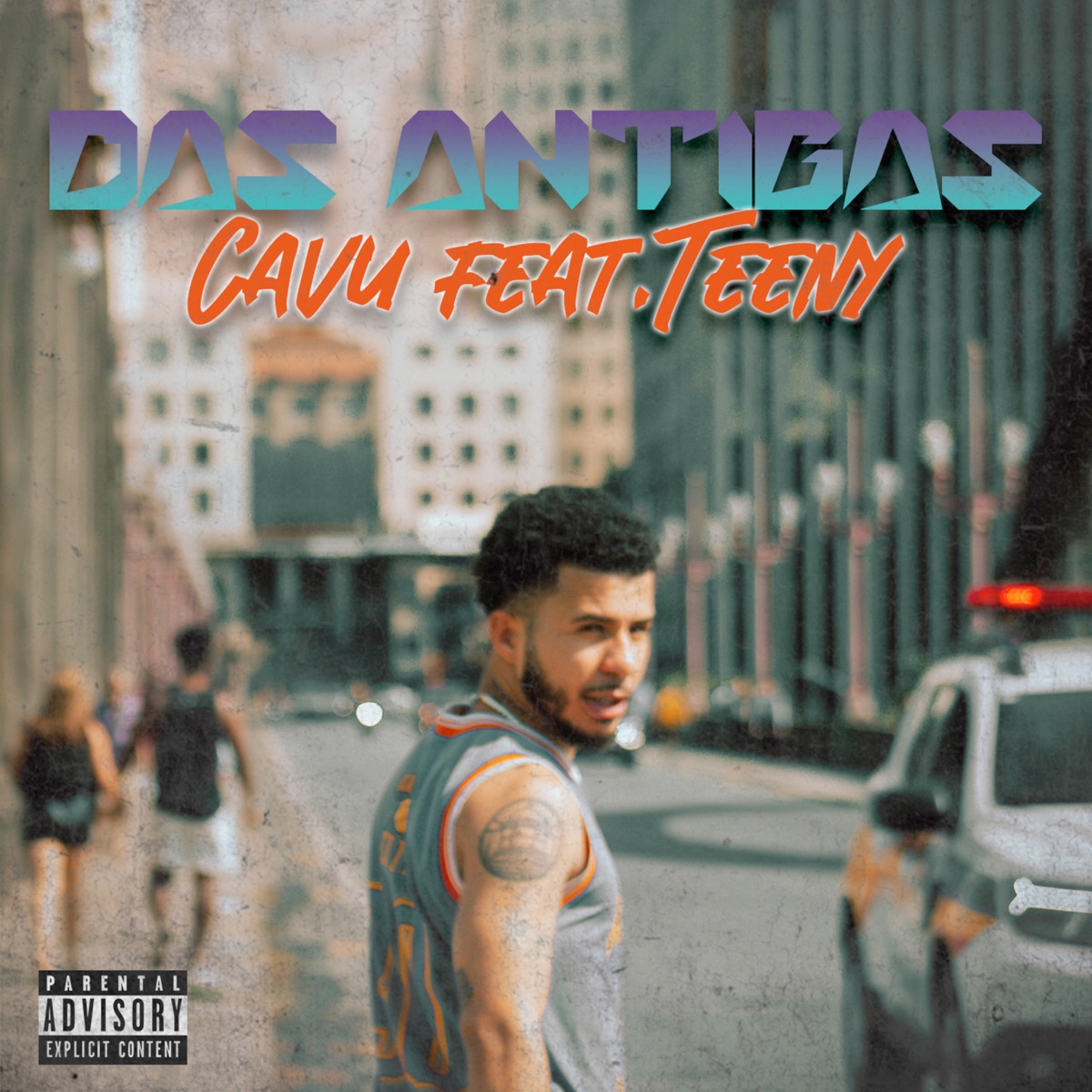 Das Antigas (feat. Teeny) - Single by CAVU album cover