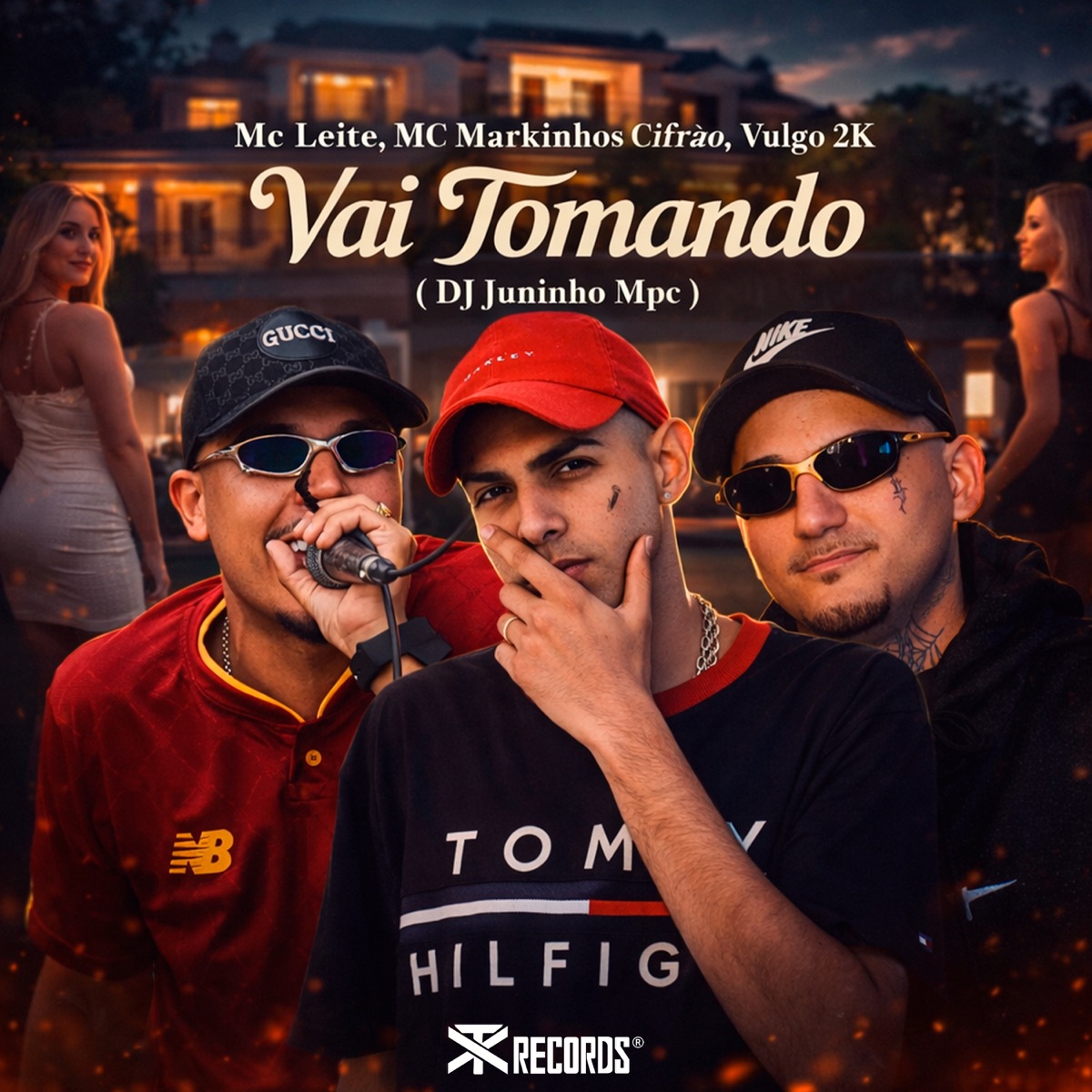 Vai Tomando - Single by Mc Leite, VULGO 2K & Mc Markinhos Cifrão album cover