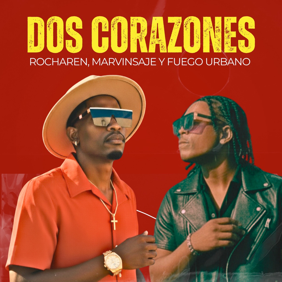 Dos corazones - Single by Fuego Urbano Music, Rocharen & Marvinsaje album cover