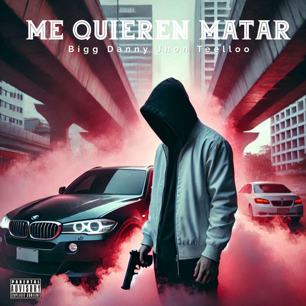 Me Quieren Matar - Single by Bigg Danny, Jhon Teelloo & Pty Audio album cover