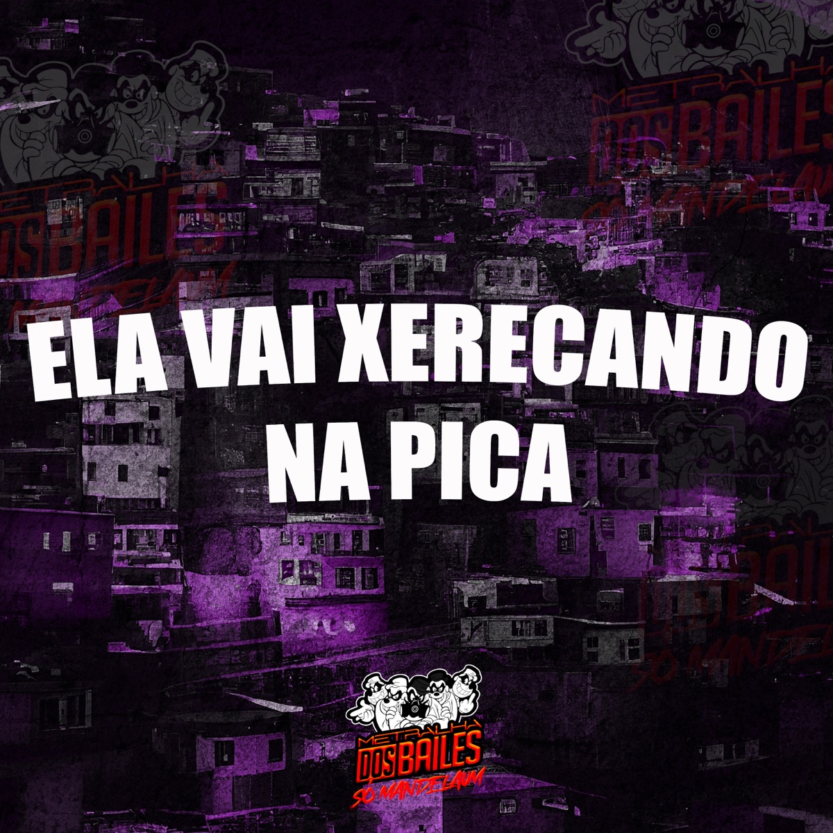 Ela Vai Xerecando na Pica - Single by Mc Gw, Mc Lukinha & DJ FEBA MDM album cover