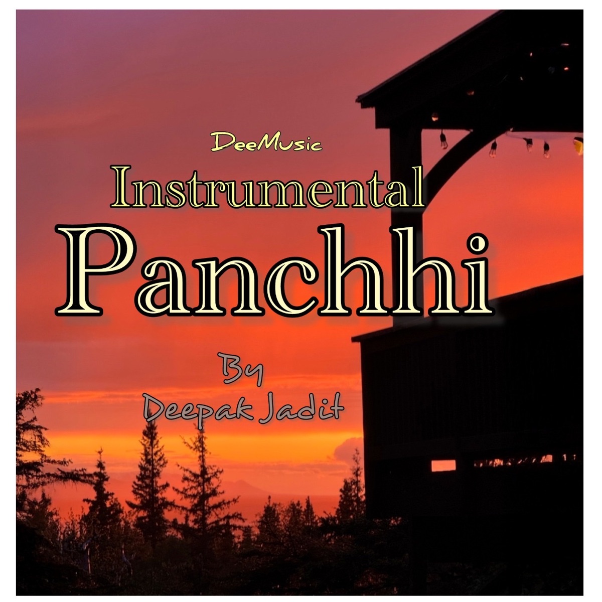 Panchhi (Instrumental Version) - EP by Deepak Jadit album cover