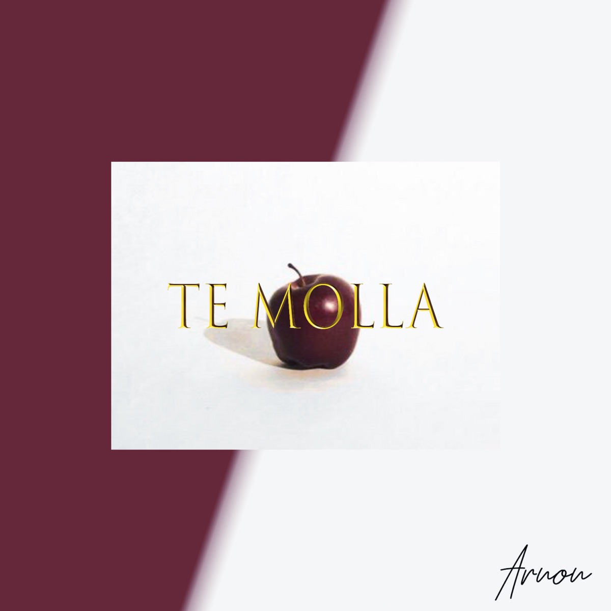 Te Molla (feat. Killua) - Single by Arnon album cover