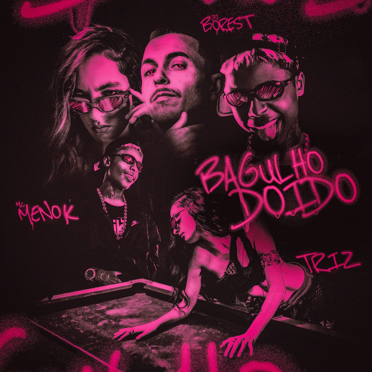 Bagulho Doido - Single by Triz, MC Meno K & DJ Borest album cover