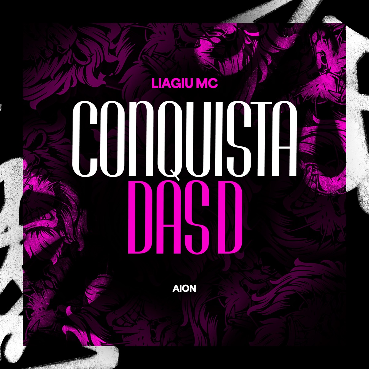 Conquista das D - Single by Liagiu MC & AION album cover