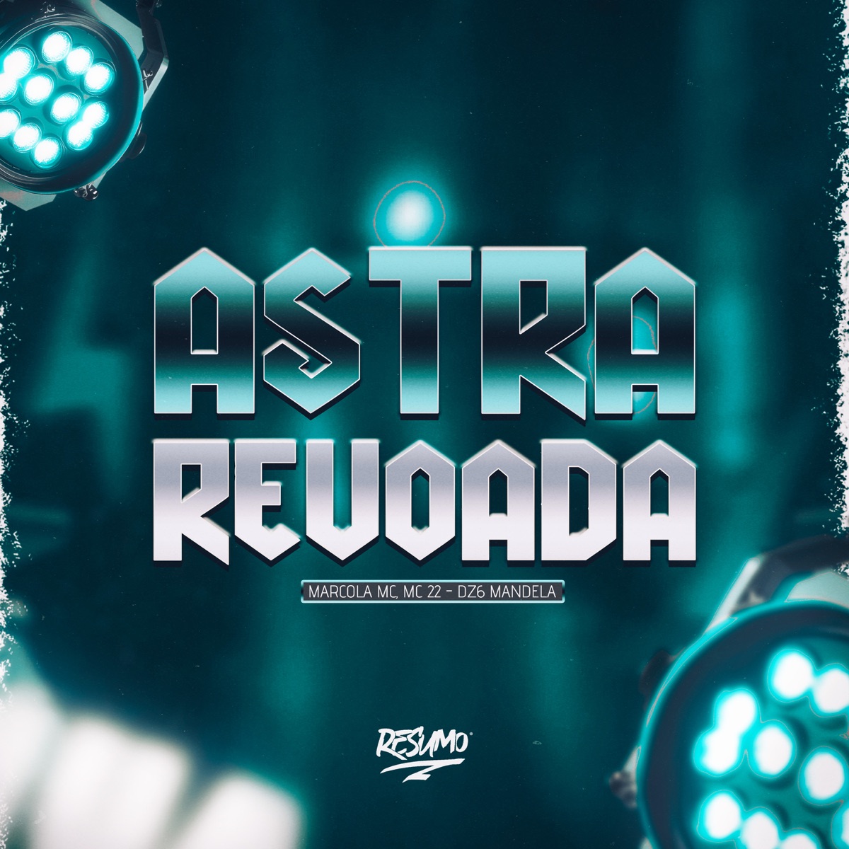 Astra Revoada - Single by Marcola MC, MC 22 & Dz6 Mandela album cover