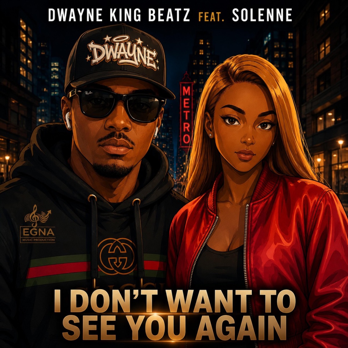 I Don't Want To See You Again (feat. Solenne) - Single by Dwayne King Beatz album cover
