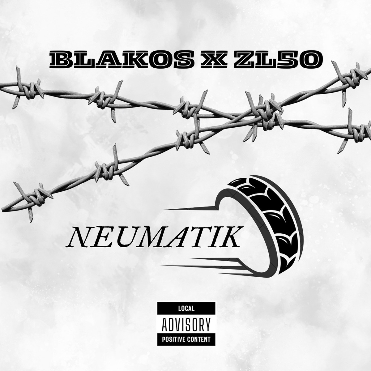 Neumatik - Single by ZL50 & BLAKOS album cover