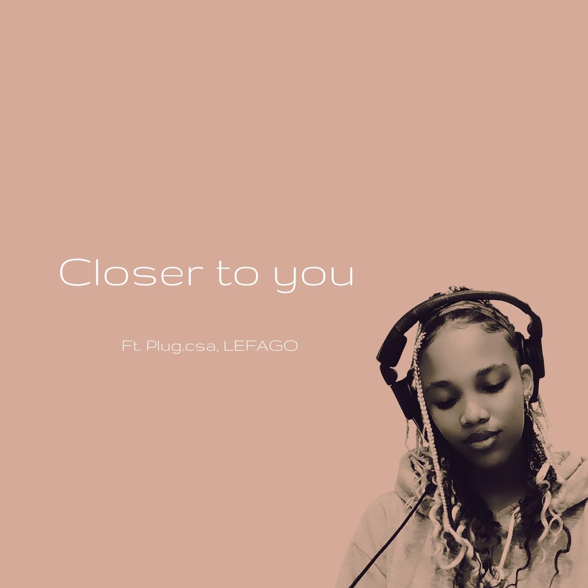 Closer to you (feat. Plug.csa & LEFAGO) - Single by J'dene album cover