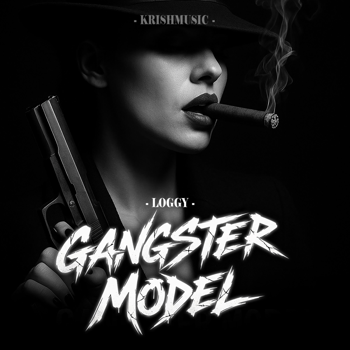 Gangster Model - Single by Loggy & Krishmusic album cover
