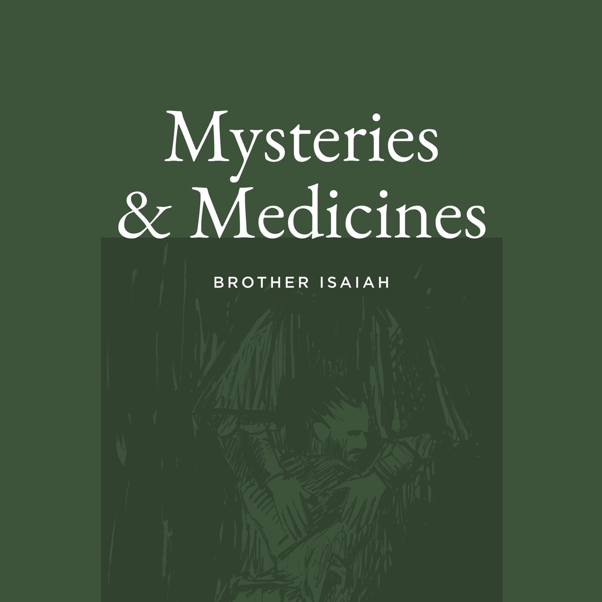 Mysteries & Medicines by J.J. Wright & Brother Isaiah album cover