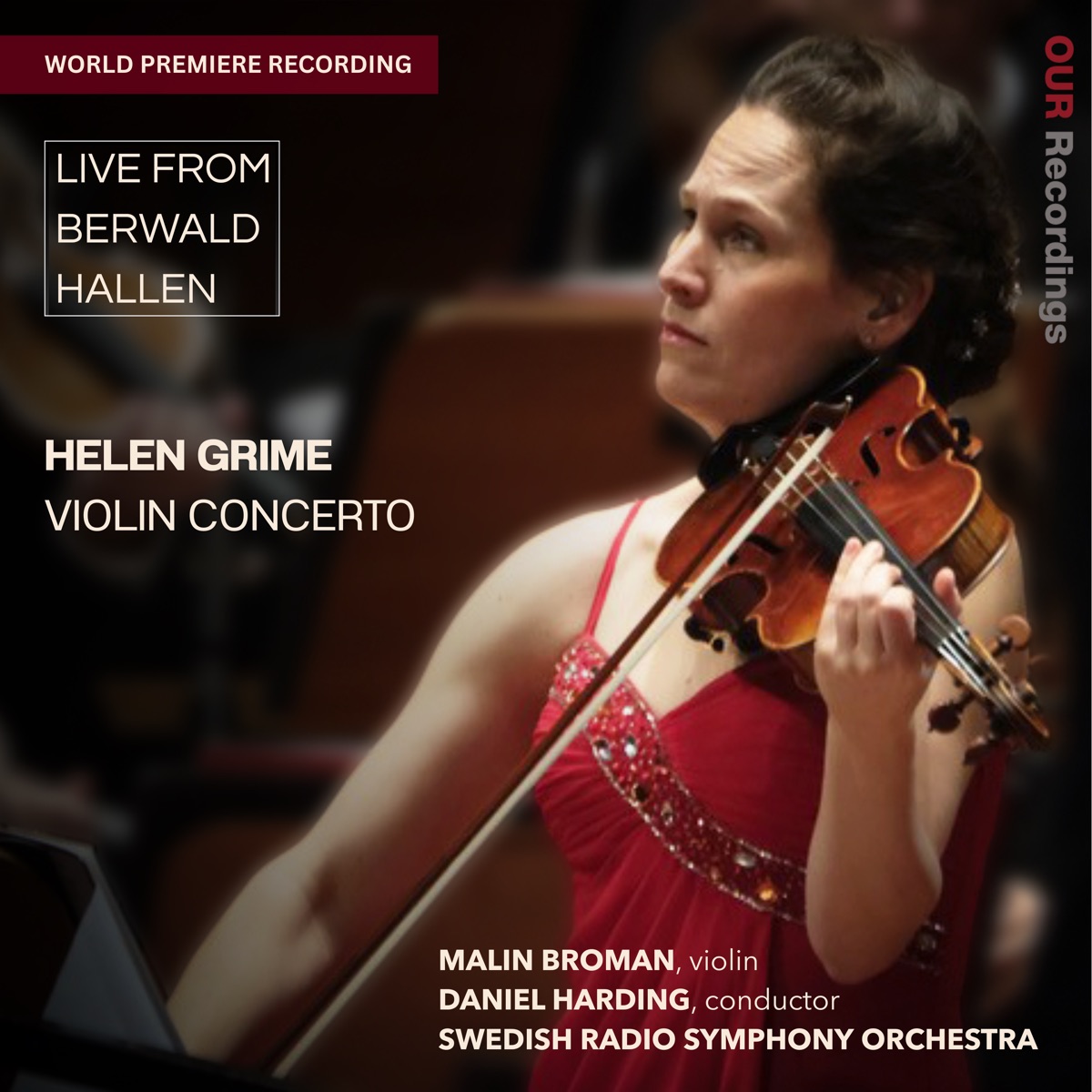 Helen Grime: Violin Concerto (Live at Berwald Hallen) - EP by Malin Broman, Swedish Radio Symphony Orchestra & Daniel Harding album cover