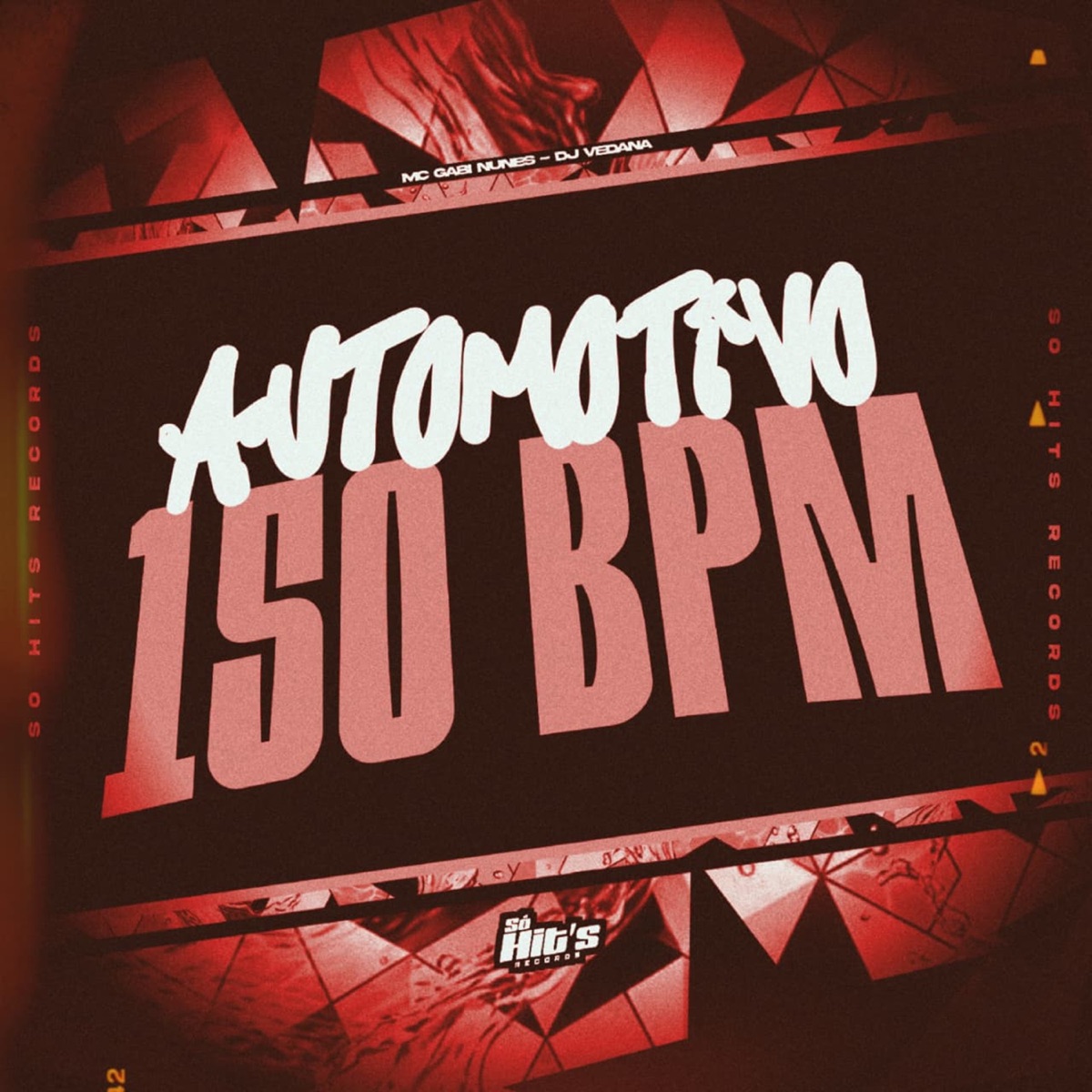 Automotivo 150 Bpm (feat. MC GABI NUNES) - Single by Dj Vedana album cover