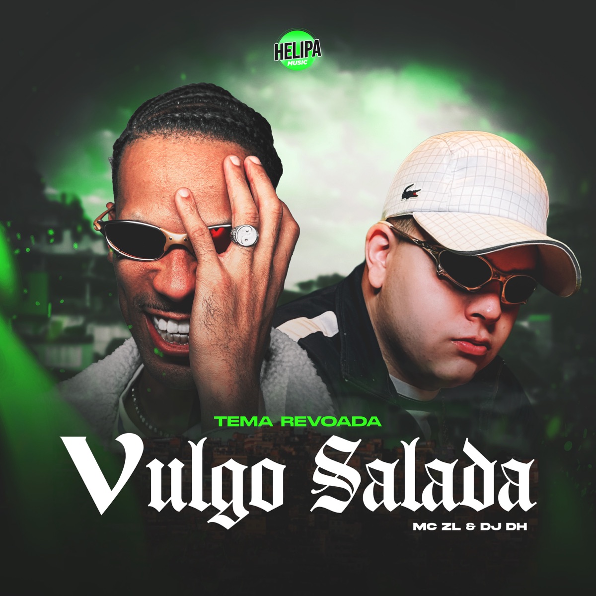 Tema Revoada - Vulgo Salada - Single by Mc ZL & DJ DH album cover