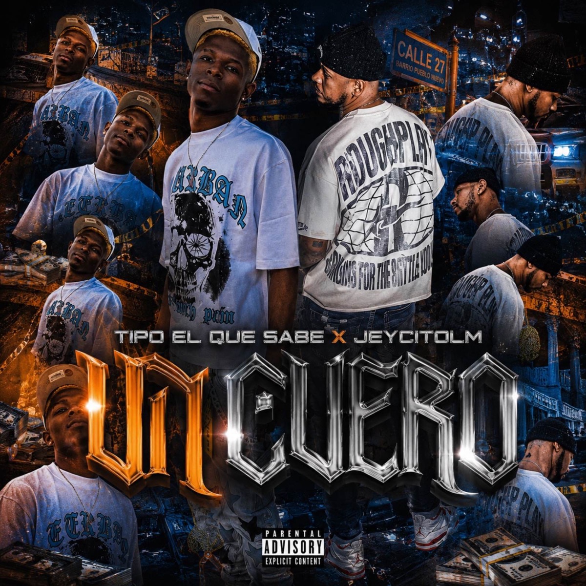 UN CUERO - Single by Tipo El Que Sabe & JeycitoLM album cover