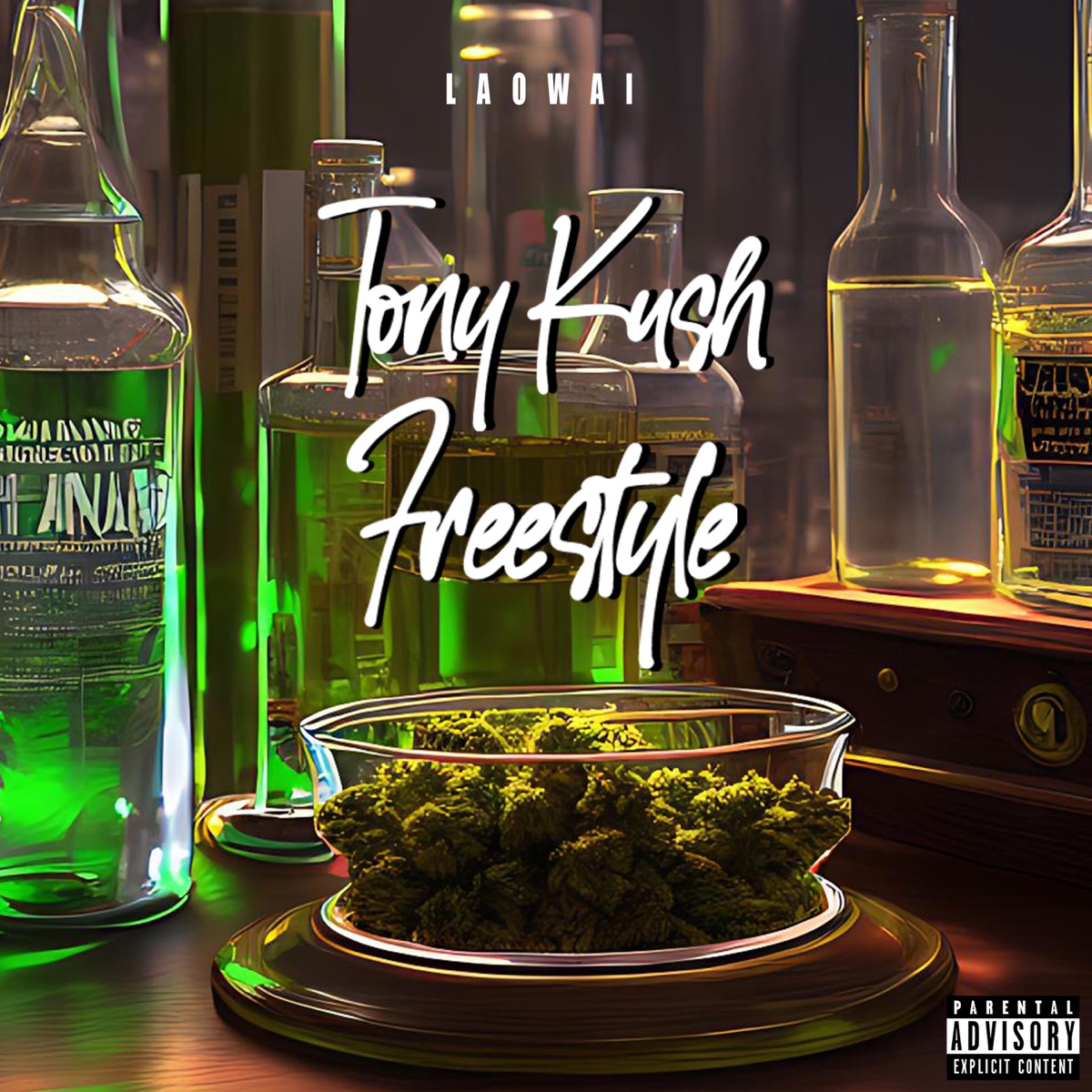 TonyKush Freestyle - Single by LAOWAI album cover