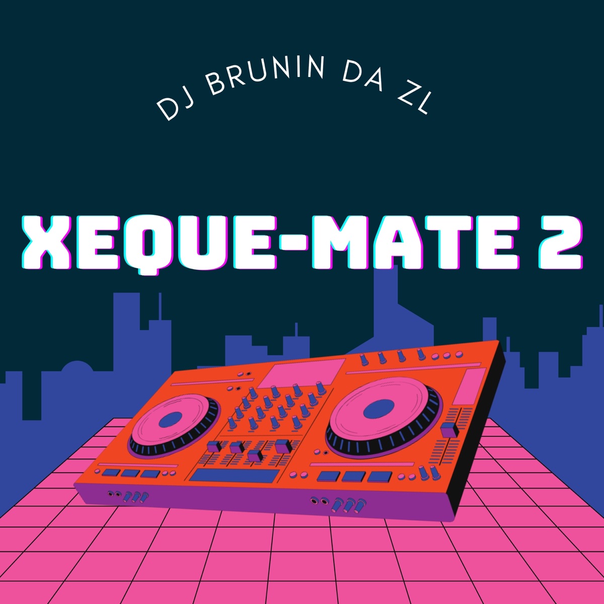 BEAT ULTRA DO XEQUE-MATE 2 (feat. MC LUIS DO GRAU) - Single by DJ BRUNIN DA ZL album cover
