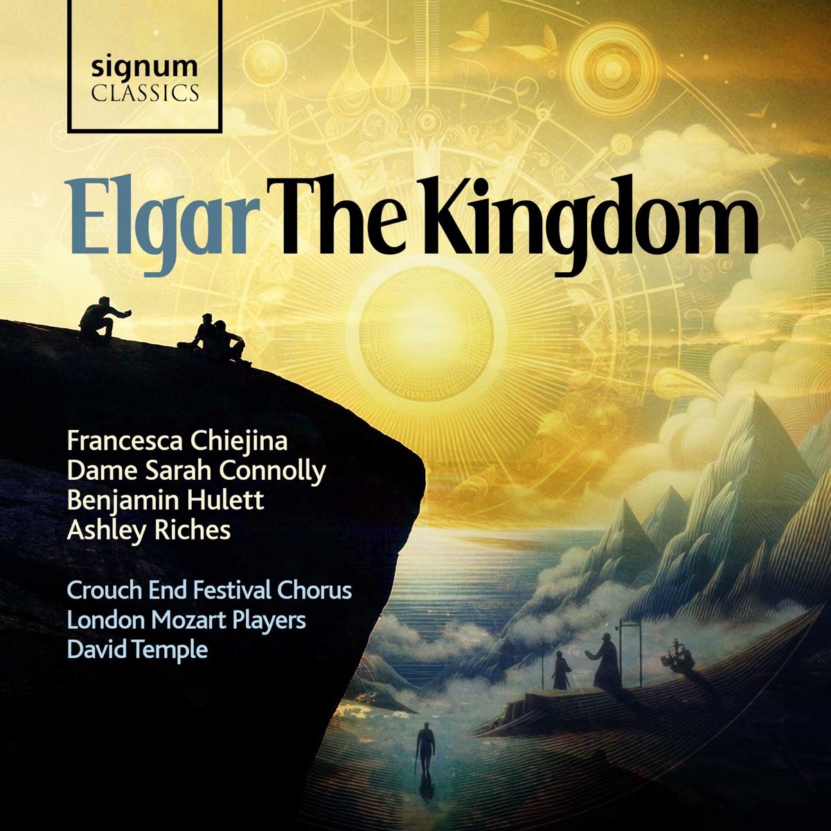 The Kingdom, Op. 51: IVb. The Sign of Healing (And as they spake) [Radio Edit] - Single by Francesca Chiejina, Dame Sarah Connolly, Benjamin Hulett, Ashley Riches, Ruth Rogers, Crouch End Festival Chorus, London Mozart Players & David Temple album cover